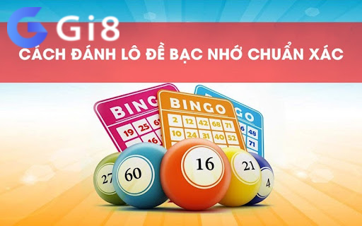 Lô đề bạc nhớ miền Bắc và cách đánh chính xác