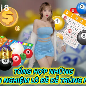 Tổng Hợp Những Kinh Nghiệm Lô Đề Dễ Trúng Nhất