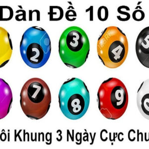 soi dàn đề 10 số khung 3 ngày chính xác ở gi88