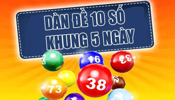 Như thế nào là Dàn de 10 số khung 5 ngày?