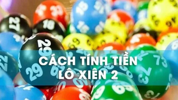 Lô xiên 2 trong lô đề? Đánh xiên 2 ăn bao nhiêu