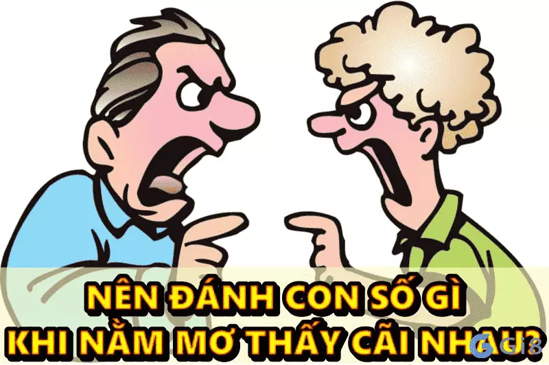 nằm mơ thấy cãi nhau