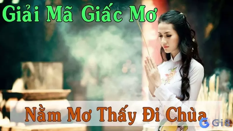 nằm mơ thấy chùa