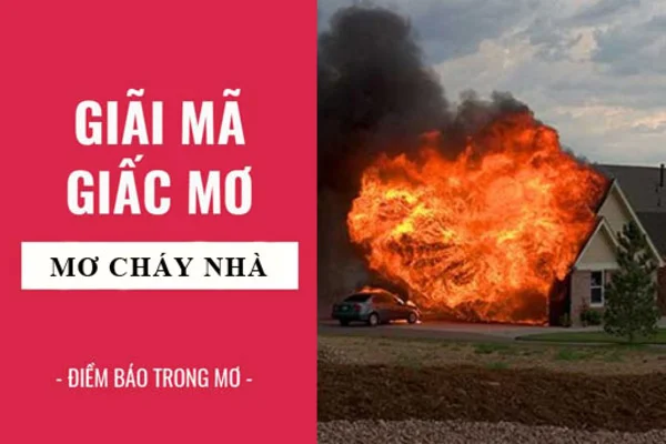 Điềm báo từ sự việc cháy nhà