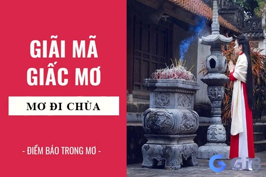 Ý nghĩa chi tiết về giấc mộng thấy chùa