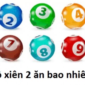 Xiên 2 miền bắc ăn bao nhiêu? Cách tính siêu đơn giản