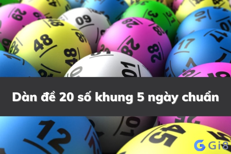 nuôi dàn de 20 số khung 5 ngày chuẩn