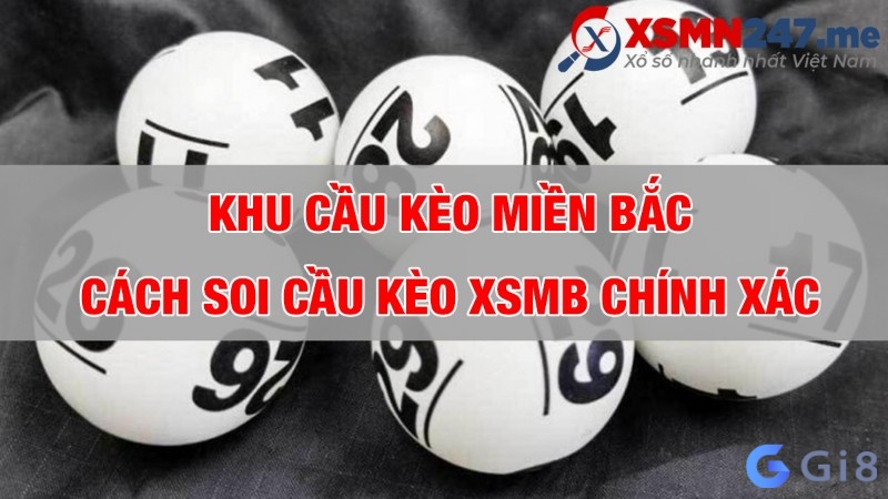 Những cách soi cầu 666 miền Bắc 